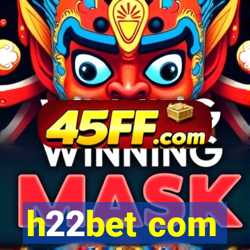 h22bet com